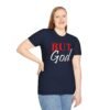 But God Unisex Softstyle T-Shirt - Image 29