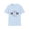 Best Mom Ever Unisex Softstyle T-Shirt - Image 40