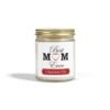 Best Mom Ever Cinnamon Chai Scented Candles, Coconut Apricot Wax (4oz, 9oz) - Image 6
