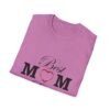 Best Mom Ever Unisex Softstyle T-Shirt - Image 4