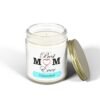 Best Mom Ever Unscented Candles, Coconut Apricot Wax (4oz, 9oz) - Image 7