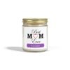 Best Mom Ever Lavender Scented Candles, Coconut Apricot Wax (4oz, 9oz) - Image 5