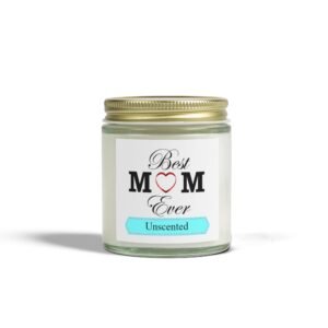 Best Mom Ever Unscented Candles, Coconut Apricot Wax (4oz, 9oz)