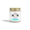 Best Mom Ever Unscented Candles, Coconut Apricot Wax (4oz, 9oz) - Image 6