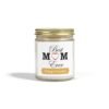 Best Mom Ever Mango Coconut Scented Candles, Coconut Apricot Wax (4oz, 9oz) - Image 6