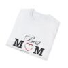 Best Mom Ever Unisex Softstyle T-Shirt - Image 11