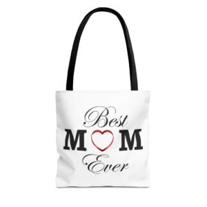 Best Mom Ever Tote Bag